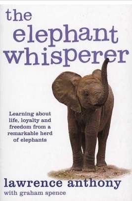 The Elephant Whisperer: My Life With the Herd in the African Wild