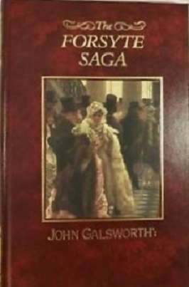 The Forsyte Saga (The Great  Writers Library Series)