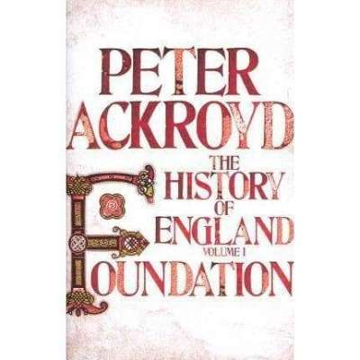 The History of England Vol I: Foundation