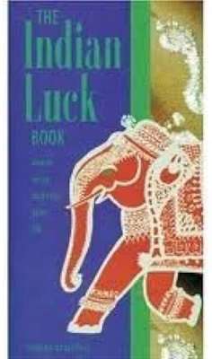 Indian Luck Book: How to Bring Luck into Your Life