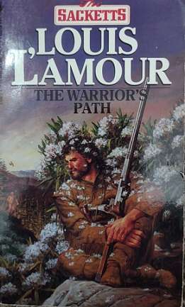 The Warrior's Path (The Sacketts # 3)