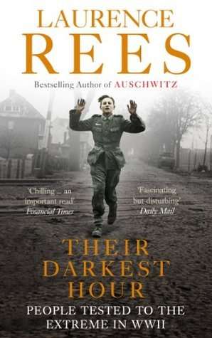 Their Darkest Hour: People Tested to the Extreme in WWII