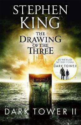 The Dark Tower: The Drawing of the Three