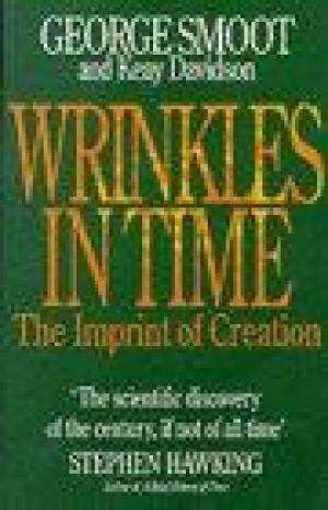 Wrinkles in Time: The Imprint of Creation