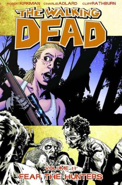 The Walking Dead: Volume 1-16