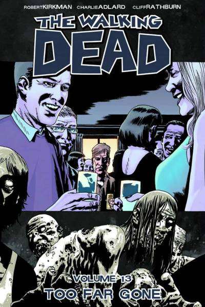 The Walking Dead: Volume 1-16