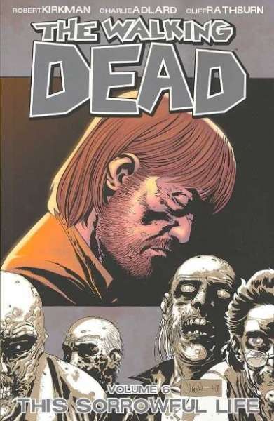 The Walking Dead: Volume 1-16