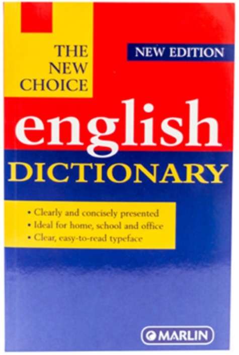 New Choice English Dictionary- Suitable For Both Home And School Use Meets All Childrens Lingu...