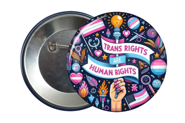 LGBTQ Trans Rights Are Human Rights Badge Accessory