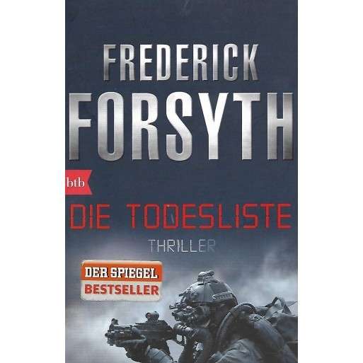 Die Todesliste - Forsyth, Frederick 0.40kg