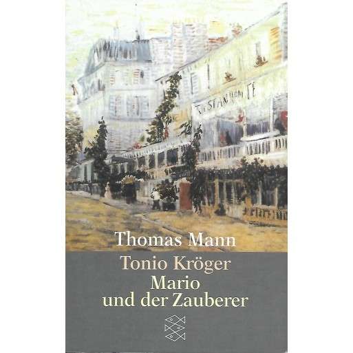 Tonio Kroeger, Mario Und Der Zauberer - Mann, Thomas 0.20kg
