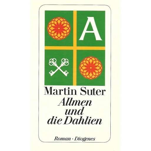 Allmen und die Dahlien - Suter, Martin 0.30kg