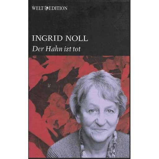 Der Hahn ist Tot (Hardcover) - Noll, Ingrid 0.50kg