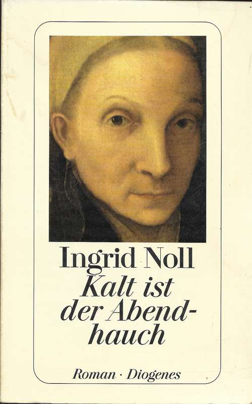 Kalt ist der Abendhauch - Noll,Ingrid 0.20kg