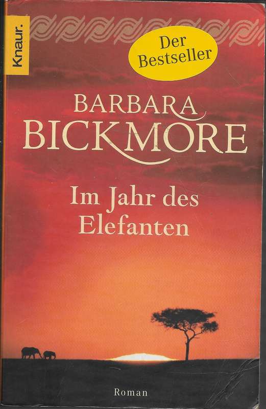 Im Jahre des Elefanten - Bickmore,Barbara 0.40kg