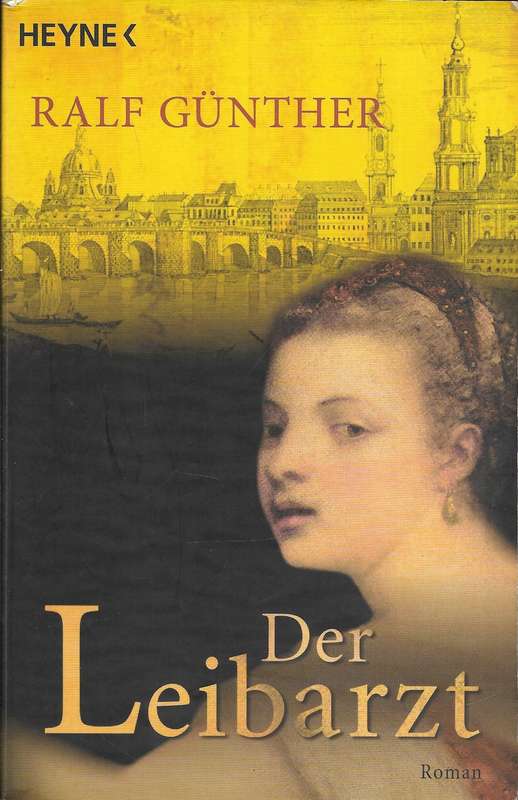 Der Leibarzt - Guenther,Ralf 0.40kg
