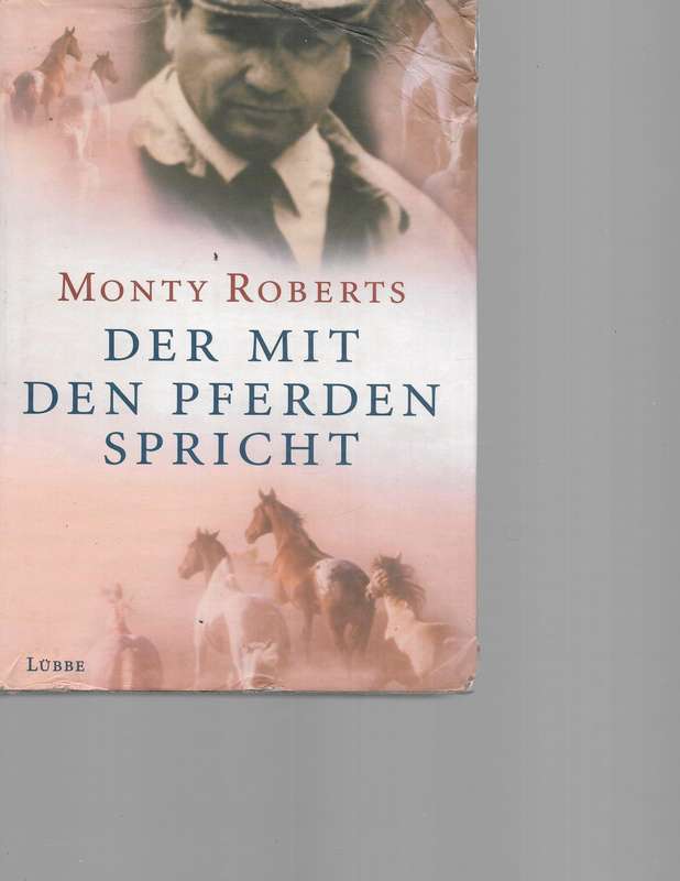 Der mit den Pferden spricht (Hardcover) - Roberts,Monty 0.70kg