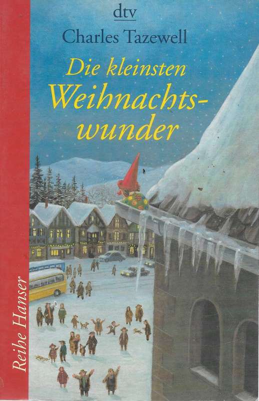 Die kleinsten Weihnachtswunder - Tazewell,Charles 0.30kg