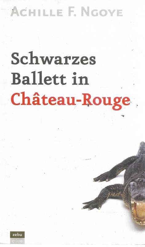 Schwarzes Ballett in Chateau-Rouge - Ngoye,Achille F 0.30kg