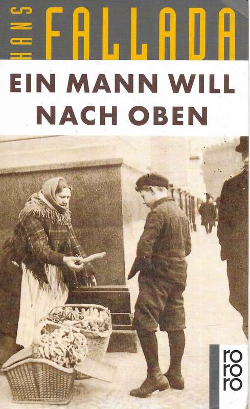 Ein Mann will nach oben - Fallada,Hans 0.40kg