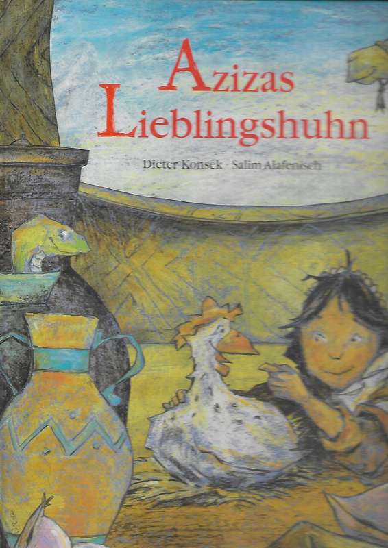 Azizas Lieblingshuhn - Konsek,Dieter 0.50kg