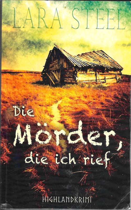 Die Moerder,die ich rief - Steel,Lara 0.20kg