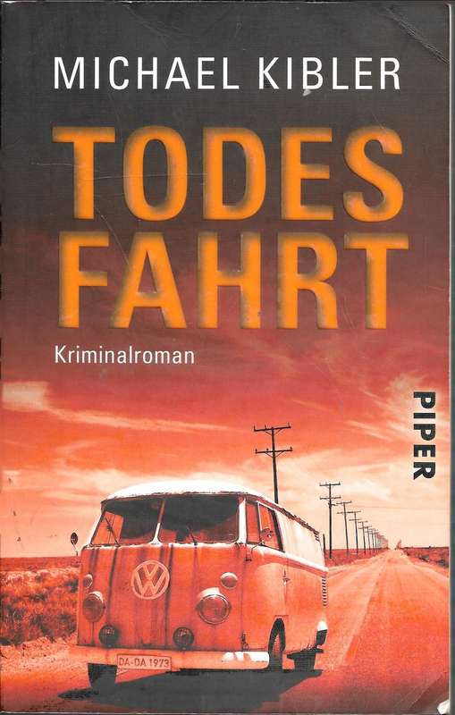 Todesfahrt - Kibler,Michael 0.30kg