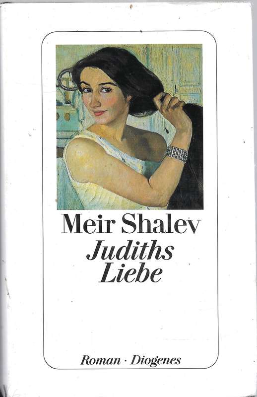 Judiths Liebe (Hardcover) - Shalev,Meir 0.40kg