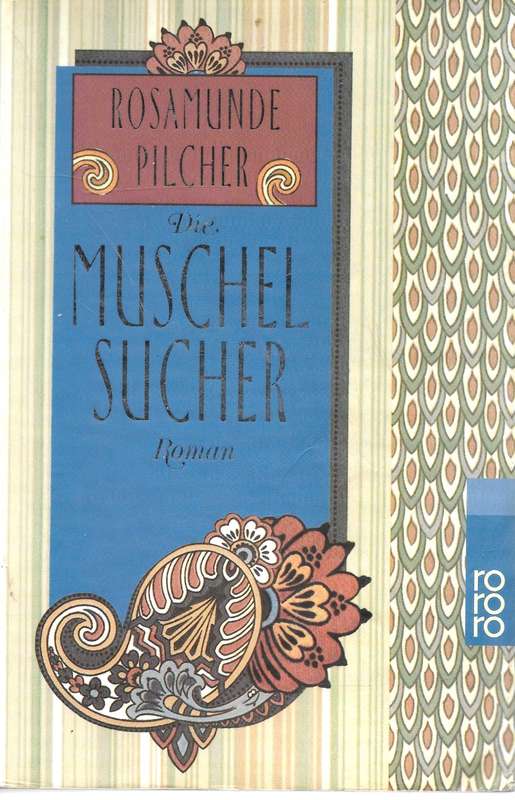 Die Muschelsucher - Pilcher,Rosamunde 0.50kg