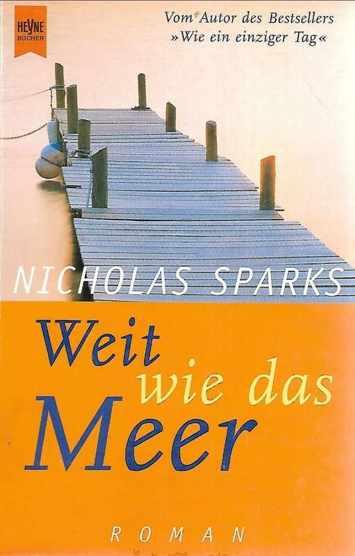 Weit wie das Meer - Sparks,Nicholas 0.30kg