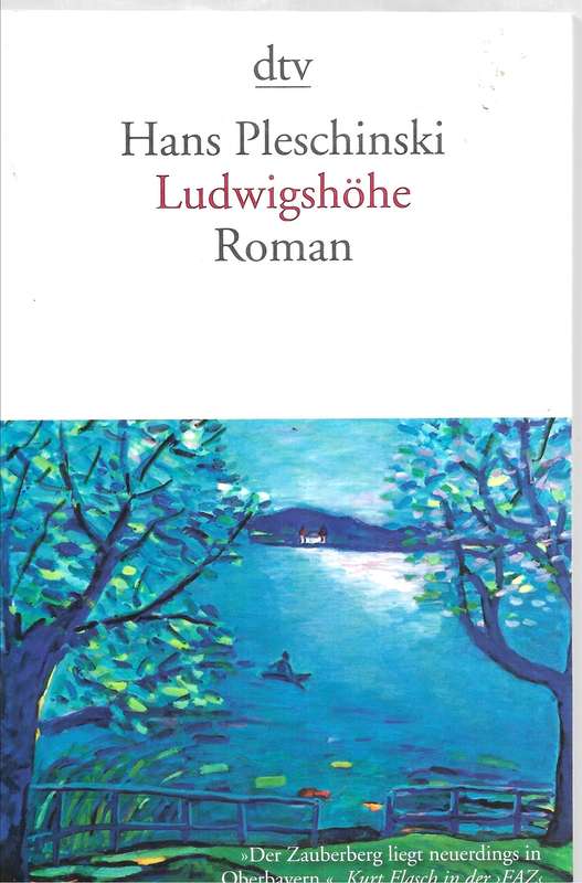Ludwigshoehe - Pleschinski,Hans 0.60kg