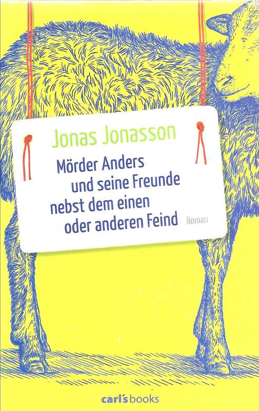 Moerder Anders und seine Freunde - Jonasson,Jonas 0.60kg