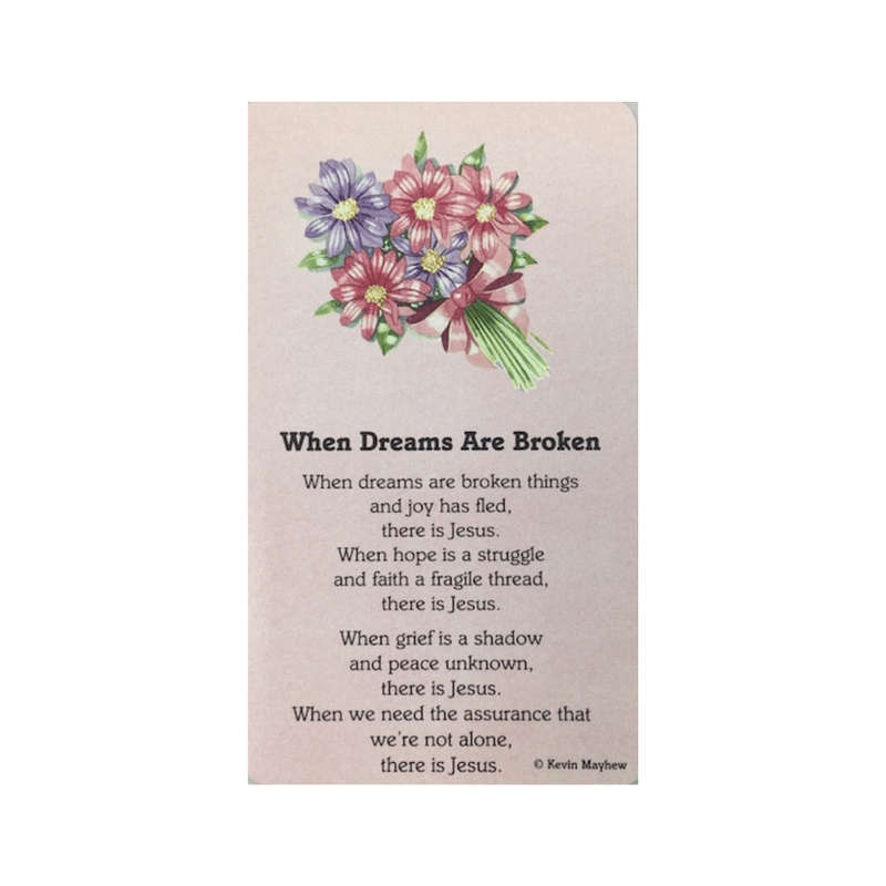 When Dreams Are Broken Holy Card