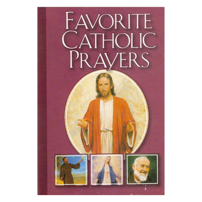 Favorite Catholic Prayers