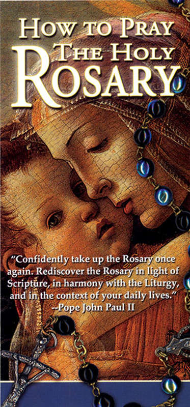 How to Pray the Rosary Pamphlet - Augustine Institute