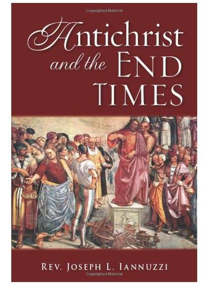 Antichrist and the end times - Rev. Joseph Lannuzzi