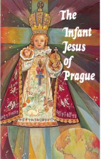 The Infant Jesus of Prague - Fr. Ludvik Nemec