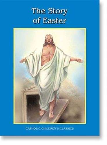 Aquinas book - The story of Easter