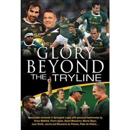 Glory beyond the tryline