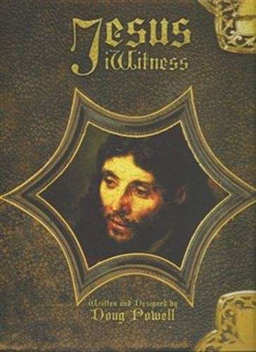 Jesus iWitness - Doug Powell