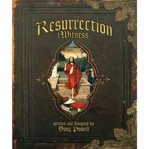 Resurrection iWitness - Doug Powell