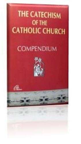 The Catechism of the Catholic Church - Compendium
