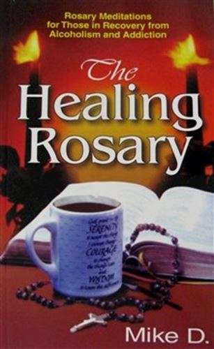 The Healing Rosary