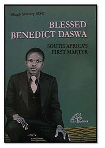 Blessed Benedict Daswa - South Africa's First Martyr