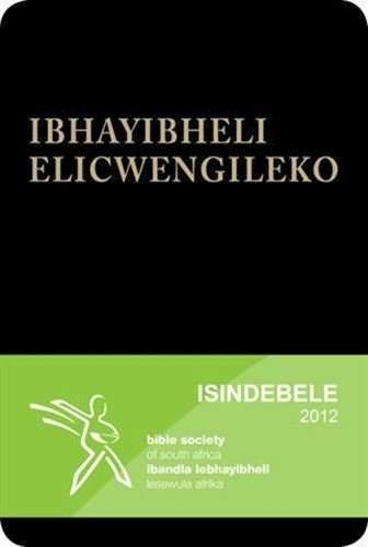 Bible - IsiNdebele - Ibhayibheli Elicwengileko 2012