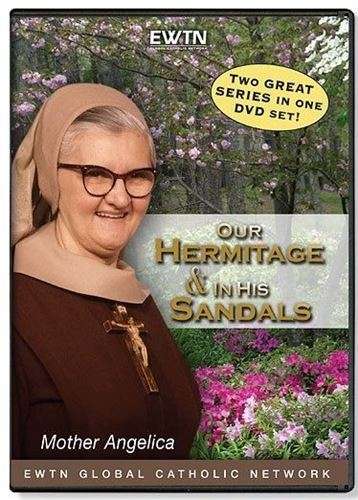 EWTN - Mother Angelica - Our Hermitage & In His Sandals  (Two DVD in one)
