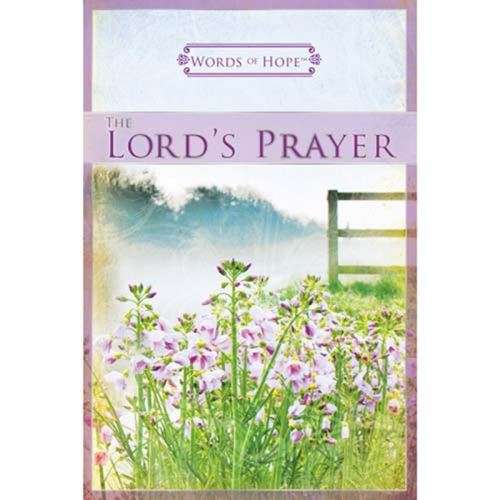 The Lord's Prayer - Words of Hope