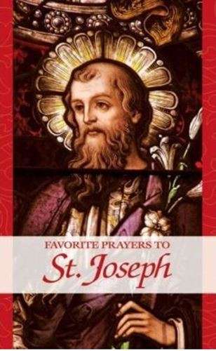 Favourite Novena's to St Joseph - Patron Saint of Families, fathers, marriages & Universal Church