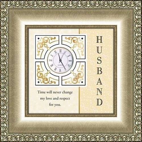 Husband - Time will never change Table Top Clock - 15cm tall