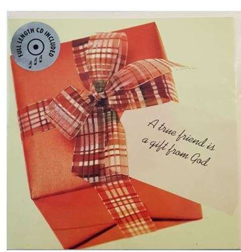 Greeting Card with CD - A True friend is a Gift from God